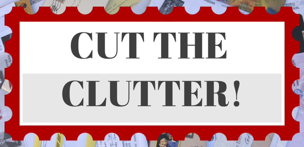 Cut The Clutter